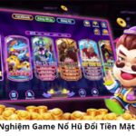 Những Lợi Ích Khi Chơi Game Nổ Hũ Tặng Tiền Khởi Nghiệp