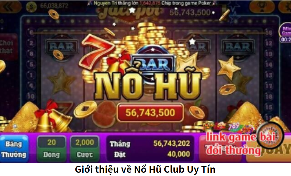 Top 5 Game Nổ Hũ Đổi Thưởng Uy Tín Được Yêu Thích Nhất