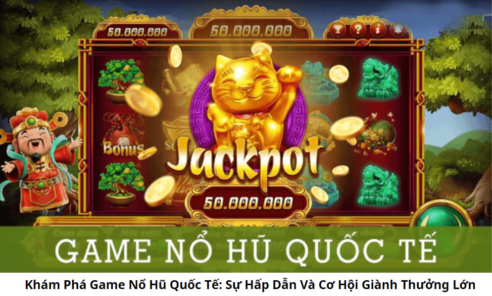 Khám Phá Game Nổ Hũ Online: Trải Nghiệm Cổng Game Nổ Hũ Đổi Thưởng Đầy Hấp Dẫn